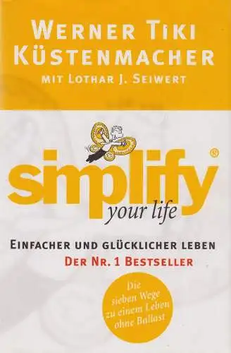 Buch: simplify your life. Küstenmacher / Seiwert, 2003, RM Buch und Medien