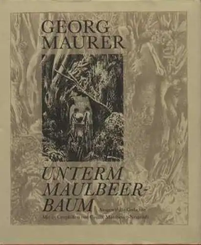 Buch: Unterm Maulbeerbaum, Maurer, Georg. 1977, Reclam Verlag, gebraucht, gut