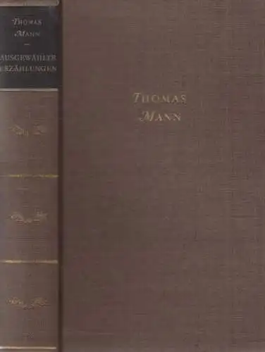 Buch: Ausgewählte Erzählungen, Mann, Thomas. 1953, Aufbau-Verlag, gebraucht, gut