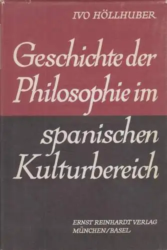 Buch: Geschichte der Philosophie im spanischen Kulturbereich, Höllhuber, 1967