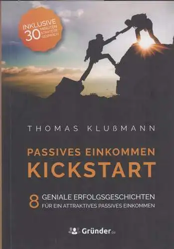 Buch: Passives Einkommen Kickstart, Klußmann, Thomas, 2020, sehr gut