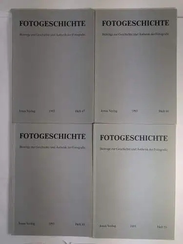 4 Hefte Fotogeschichte Heft 47-50 / 1993, Jahrgang 13, Jonas Verlag, Beiträge...