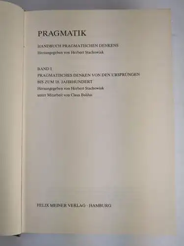 Buch: Pragmatik I-V, Handbuch pragmatischen Denkens, Stachowiak, Meiner, 5 Bände