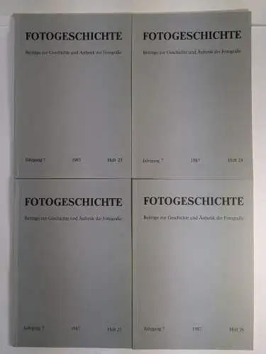 4 Hefte Fotogeschichte Heft 23-26 / 1987, Jahrgang 7, Timm Starl, Beiträge zur..