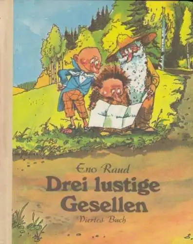 Buch: Drei lustige Gesellen, Viertes Buch. Raud, Eno, 1986, Verlag Perioodika