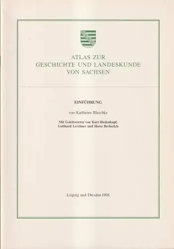 Atlas zur Geschichte und Landeskunde von Sachsen, Einführung, Blaschke, 1998