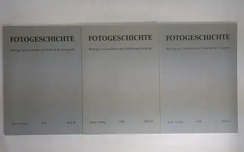 3 Hefte Fotogeschichte Heft 60-62 / 1996, Jahrgang 16, Jonas Verlag, Beiträge...