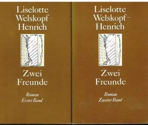 Buch: Zwei Freunde, Welskopf-Henrich, Liselotte. 2 Bände, 1976, Roman