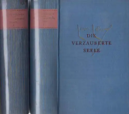 Buch: Die Verzauberte Seele, Rolland, R., 2 Bände, 1959, Rütten & Loening