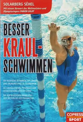 Buch: Besser Kraul-Schwimmen, Sehel, Solarberg, 2016, Copress Verlag