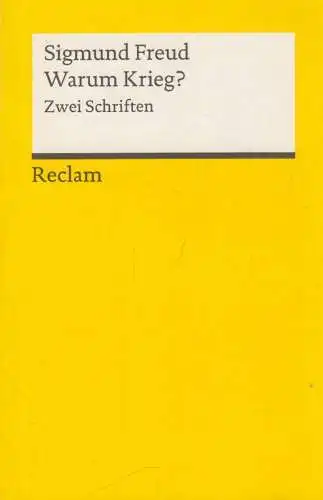 Buch: Zeitgemäßes über Krieg und Tod / Warum Krieg?, Sigmund Freud, Reclam, 2012