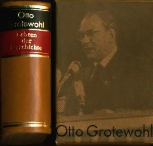 Buch: Lehren der Geschichte, Grotewohl, Otto. 1981, Dietz Verlag, gebraucht, gut