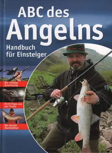 Buch: ABC des Angelns, Sigloch, Benno, 2005, Vemag, sehr gut