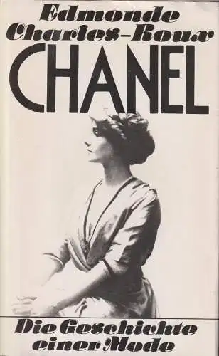 Buch: Chanel. Charles-Roux, Edmonde, 1986, Verlag Volk und Welt, Biographie