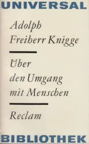 Buch: Über den Umgang mit Menschen, Knigge, Adolph Freiherr von. 1969