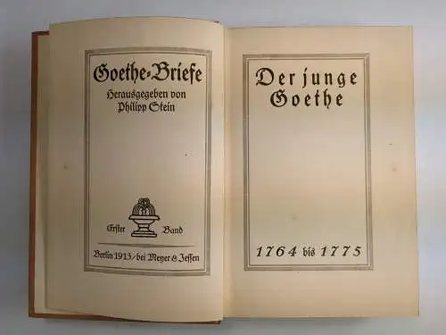 Buch: Goethe-Briefe 1-4, Philipp Stein (Hrsg.), 1913/14, Meyer & Jessen, 4 Bände