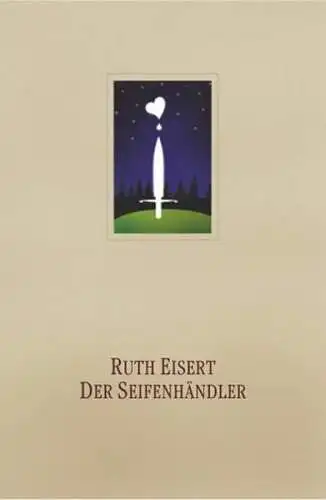 Buch: Der Seifenhändler, Eisert, Ruth, 2003, Edition Araki, gebraucht, sehr gut