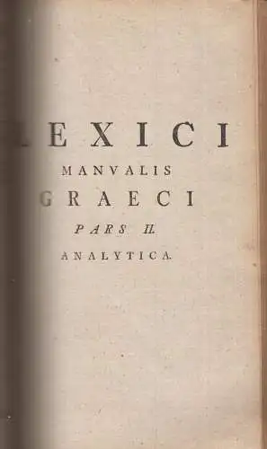 Buch: Graecvm Lexicon Manvale. Hederico, Beniamine, 1788, Frid. Gleditsch