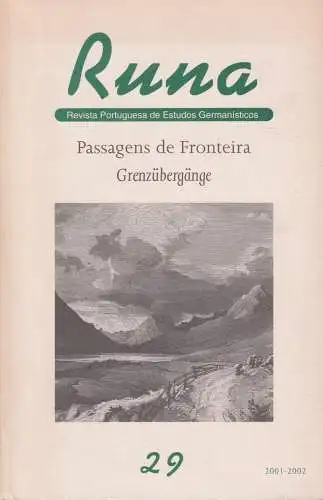 Buch: Runa: Passagens de Fronteira / Grenzübergänge, 2003, Nr. 29: 2001-2002