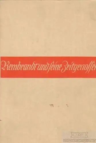 Buch: Rembrandt und seine Zeitgenossen, Bode, Wilhelm. 1923, gebraucht, gut