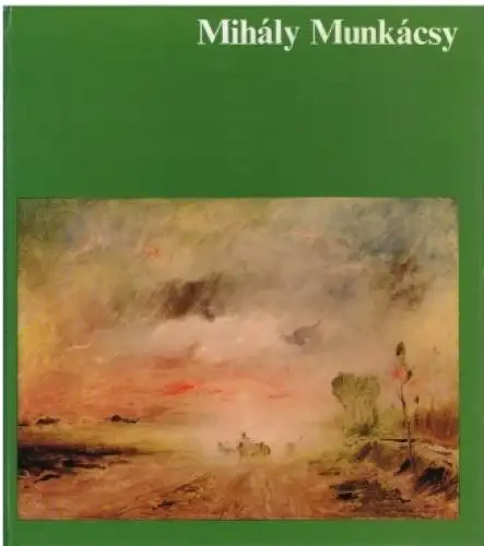 Buch: Mihaly Munkacsy, Szekely, Andras. Welt der Kunst, 1977, gebraucht, gut