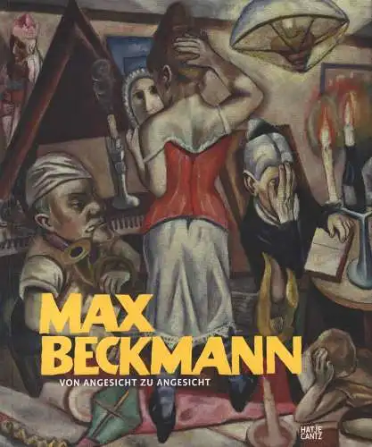 Ausstellungskatalog: Max Beckmann, Petri u.a. (Hrsg.), 2012, Hatje Cantz