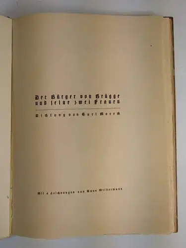 Buch: Der Bürger von Brügge und seine zwei Frauen, Moreck, Wildermann, 1919, sig