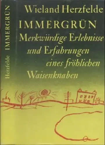 Buch: Immergrün, Herzfelde, Wieland. 1969, Aufbau-Verlag, gebraucht, gut