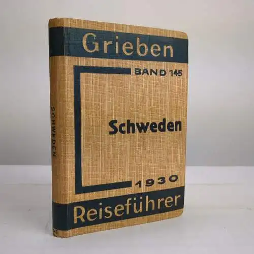 Buch: Schweden, 1930, 16. Auflage, Grieben Reiseführer Band 145, gebraucht, gut