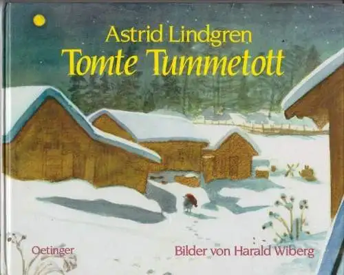 Buch: Tomte Tummetott, Lindgren, Astrid. 2008, Oetinger Verlag, gebraucht