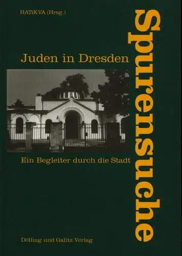 Buch: Spurensuche: Juden in Dresden, Lerm, Matthias, 1995, Dölling und Galitz