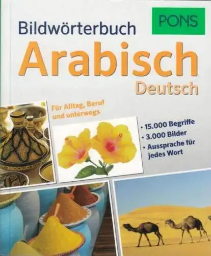 Buch: Bildwörterbuch Arabisch-Deutsch, 2015, PONS Verlag, gebraucht, sehr gut