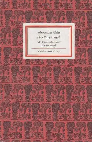 Insel-Bücherei 290, Das Purpursegel, Grin, Alexander. 1977, Insel - Verlag