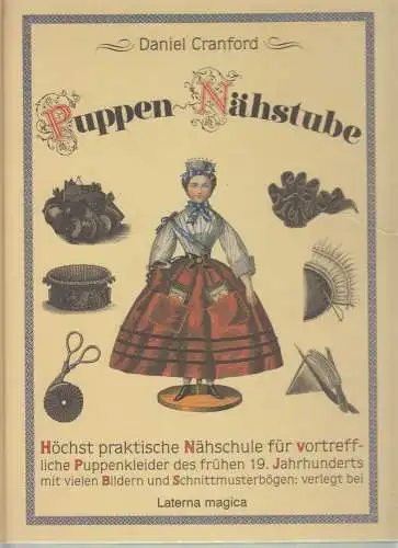 Buch: Puppen-Nähstube 1835-1855. Cranford, Daniel, 1991, Laterna Magica