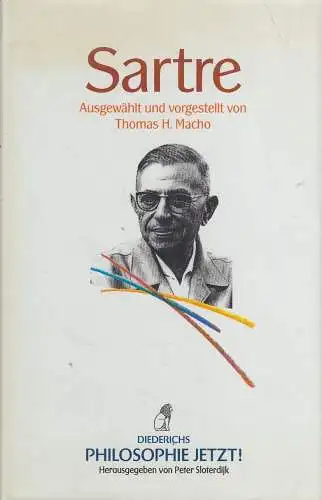 Buch: Sartre, Macho, Thomas H. Philosophie Jetzt!, 1995, Eugen Diederichs Verlag