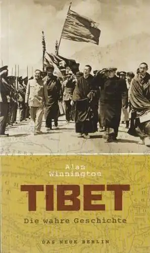 Buch: Tibet, Winnington, Alan. 2008, Verlag Das Neue Berlin, gebraucht, sehr gut