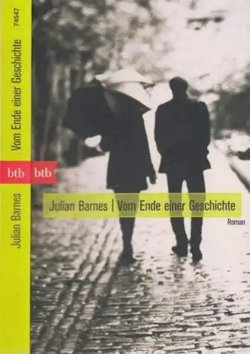 Buch: Vom Ende einer Geschichte, Barnes, Julian. 2013, btb-Verlag