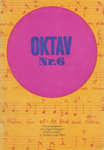 Heft: Oktav Nr. 6. Wunderlich, Roland / Hönig, Bernhard, 1969, Verlag Junge Welt