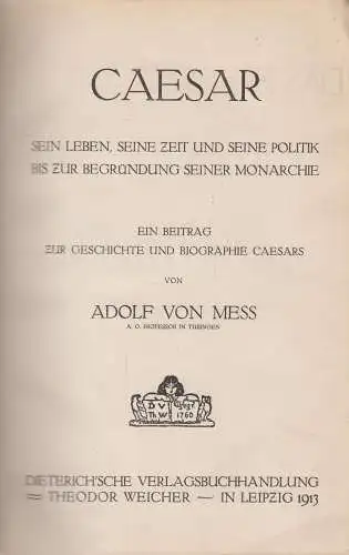 Buch: Caesar. Mess, Adolf von, 1913, Dieterich'sche Verlagsbuchhandlung