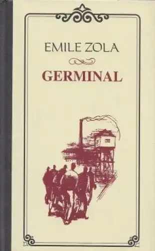 Buch: Germinal, Zola, Emile. 2003, Neuer Kaiser Verlag, gebraucht, sehr gut