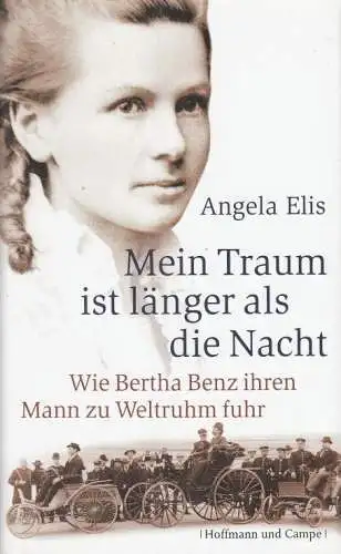 Buch: Mein Traum ist länger als die Nacht, Elis, Angela. 2010, signiert