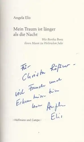 Buch: Mein Traum ist länger als die Nacht, Elis, Angela. 2010, signiert