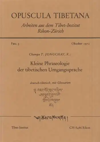 Buch: Kleine Phraseologie der tibetischen Umgangssprache. Jongchay, 1982, Tibet