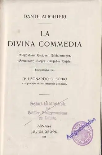 Buch: La Divina Commedia, Alighieri, Dante, 1918, Julius Groos, gebraucht, gut