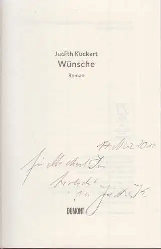 Buch: Wünsche, Kuckart, Judith, 2013, DuMont, Köln, Roman, signiert, gebraucht