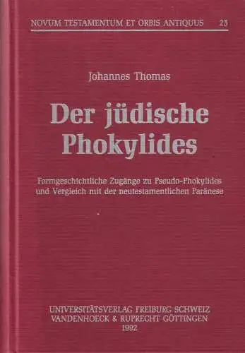 Buch: Der Jüdische Phokylides, Thomas, Johannes, 1992, Universitätsverlag