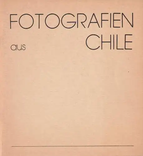 Buch: Fotografien aus Chile, 1986, AFI, gebraucht, gut