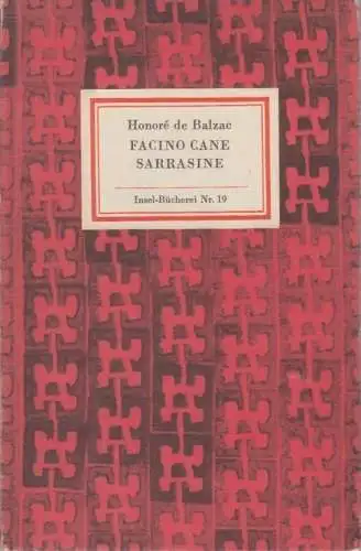 Insel-Bücherei 19, Facino Cane. Sarrasine, Balzac, Honore de. 1969, Insel-Verlag