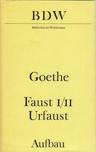 Buch: Faust. Goethe, Johann Wolfgang von, BDK, 1975, Aufbau, gebraucht, gut