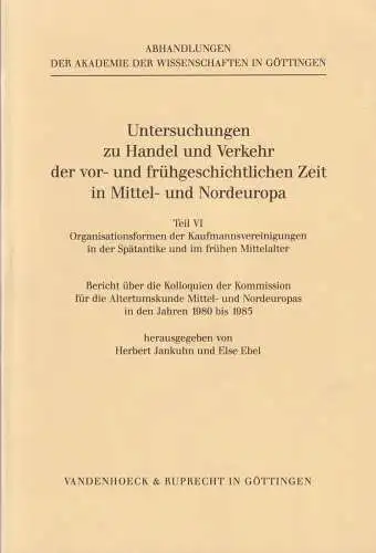 Untersuchungen zu Handel Teil VI, Organisationsformen der Kaufmannsvereinigungen